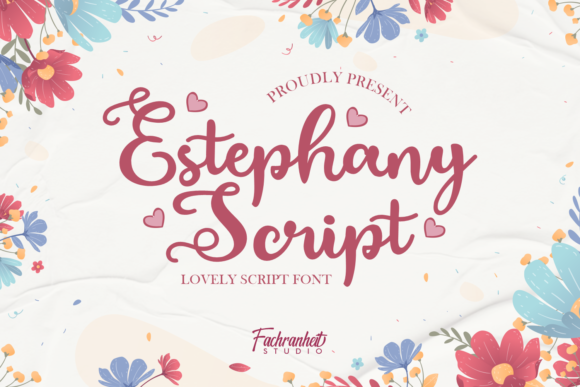 Estephany Script: The Dazzling Font for Creative Projects
