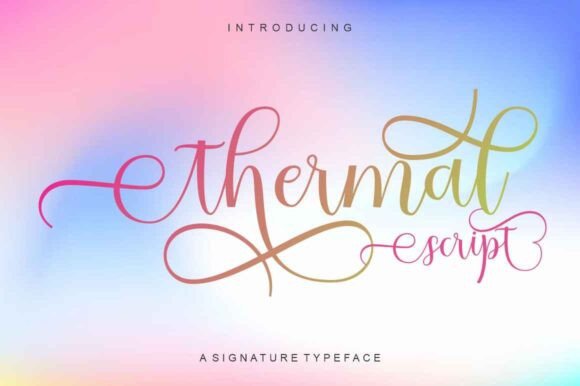 Thermal Script: The Art of Elegant Typography